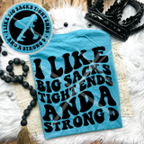 I Like Big Sacks Tight Ends and a Strong D Comfort Colors T-Shirt