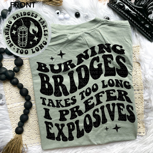 I Prefer Explosives Comfort Colors Tee