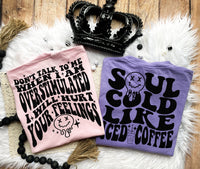 Soul Cold Iced Coffee T-Shirt