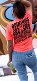 Opinions Comfort Colors T-Shirt
