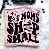 Hot Moms Shop Small Comfort Colors T-Shirt