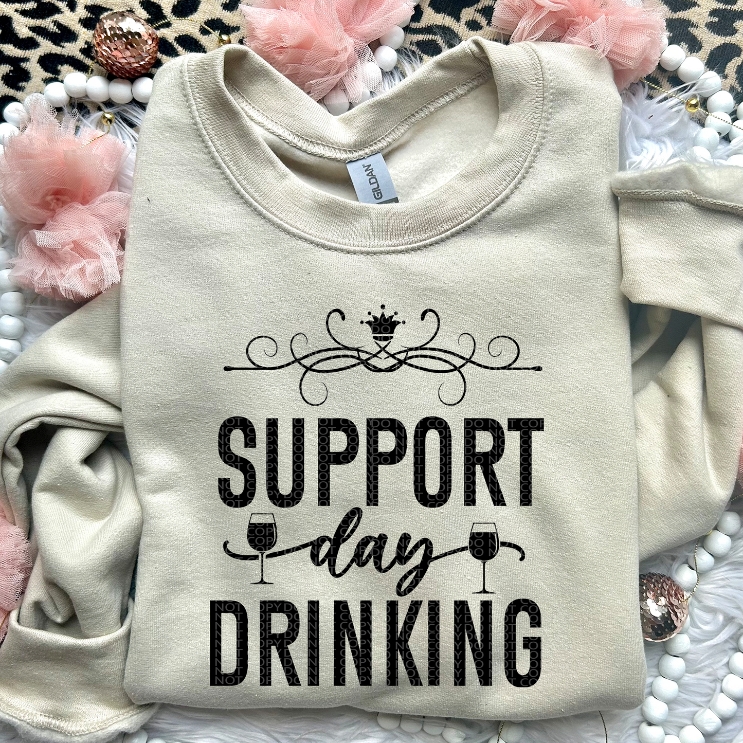 Support Day Drinking Wine Glasses | Comfort Colors Tee or Gildan Crewneck Sweatshirt